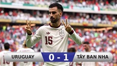 Kết quả Uruguay 0-1 Tây Ban Nha: Uruguay chia tay World Cup trong thất vọng