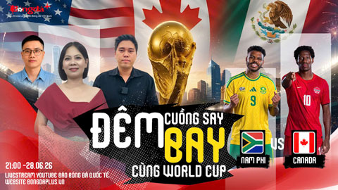 Trực tiếp trước trận Nam Phi vs Canada