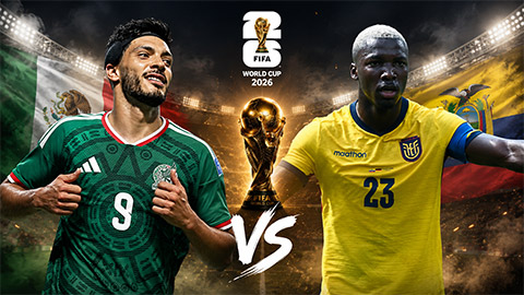 Siêu máy tính dự đoán kết quả Mexico vs Ecuador tại World Cup 2026