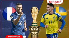 Trực tiếp Pháp vs Thụy Điển, 04h00 ngày 1/7
