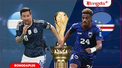 Nhận định bóng đá Argentina vs Cape Verde, 05h00 ngày 4/7: Hết rồi cổ tích