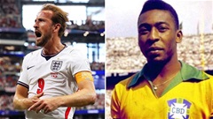 Kane vượt mặt vua Pele, viết tiếp lịch sử World Cup cùng tuyển Anh