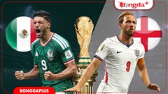 Nhận định bóng đá Mexico vs Anh, 07h00 ngày 6/7: Sân Azteca tiễn biệt Tam Sư