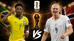 Siêu máy tính dự đoán kết quả Brazil vs Na Uy tại World Cup 2026