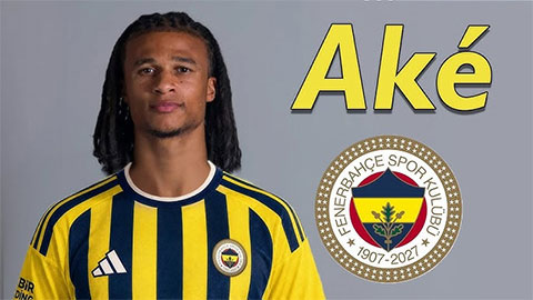 Fenerbahce công bố chiêu mộ Ake dù chưa đạt thỏa thuận với Man City