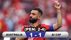 Kết quả Australias 1-1 Ai Cập (pen: 2-4): Chiến thắng lịch sử