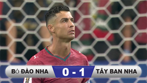 Kết quả Bồ Đào Nha 0-1 Tây Ban Nha: Tạm biệt Ronaldo!