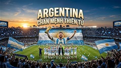 Mọi dấu hiệu đều cho thấy Argentina sẽ lại vô địch!