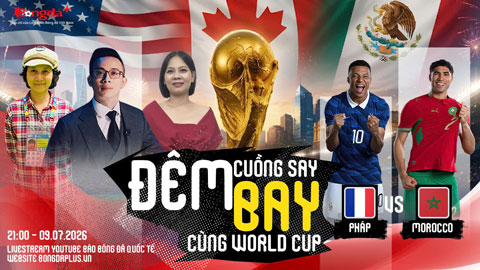 Trực tiếp trước trận Pháp vs Morocco
