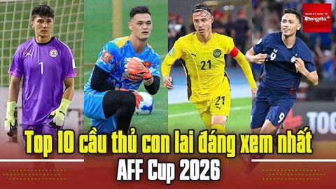 Dàn cầu thủ con lai gây chú ý ở AFF Cup 2026