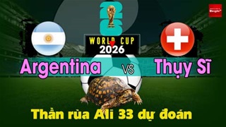 Thần Rùa Ali 33 dự đoán: Argentina vs Thụy Sĩ (Tứ kết World Cup 2026)