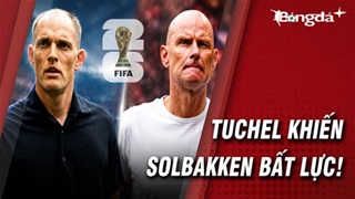 Anh hạ gục Na Uy: Khi Tuchel đi trước Solbakken một nước cờ