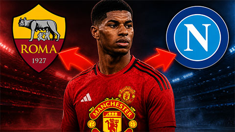 Điểm tin sáng 12/7: MU rao bán Marcus Rashford cho Roma, Napoli