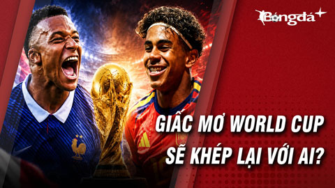 Pháp vs Tây Ban Nha: Chỉ một đội được quyền mơ cúp vàng World Cup 2026