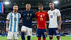 Đội hình kết hợp 4 đội vào bán kết World Cup 2026: Argentina chỉ có 1 cái tên