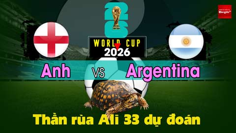 Thần Rùa Ali 33 dự đoán: Anh vs Argentina