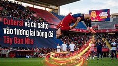 Pau Cubarsi và cú salto vào tương lai bóng đá Tây Ban Nha