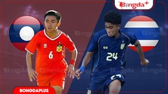 Nhận định bóng đá Lào vs Thái Lan, 20h00 ngày 25/7: Á quân thắng dễ