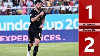 VIDEO: Toàn cảnh màn lội ngược dòng thắng 2-1 của Malaysia trước Myanmar