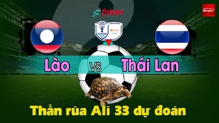 Thần Rùa Ali 33 dự đoán: Lào vs Thái Lan (Vòng bảng AFF Cup 2026)