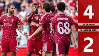Highlight Liverpool vs Sunderland: 4-2 (Giao hữu Quốc tế 2026)