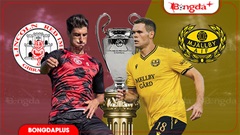 Nhận định bóng đá Lincoln Red Imps vs Mjallby, 23h00 ngày 28/7: Vé đi tiếp cho đội khách
