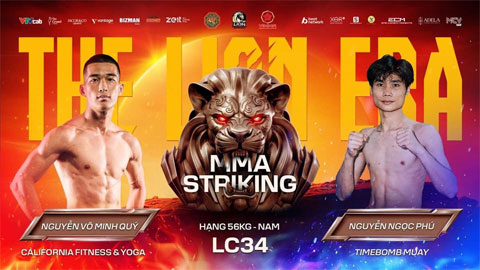 Trận mở màn LION Championship 34 hứa hẹn nảy lửa