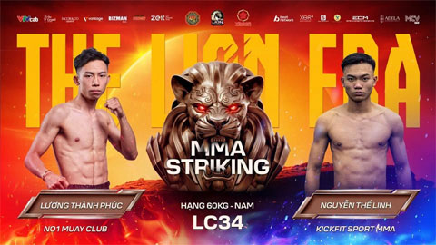 LION Championship 34: Nguyễn Thế Linh và Lương Thành Phúc tranh ngôi vô địch MMA Striking hạng 60kg