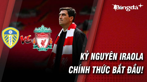 Liverpool vs Leeds United: Màn thử lửa đáng chờ đợi của kỷ nguyên Andoni Iraola