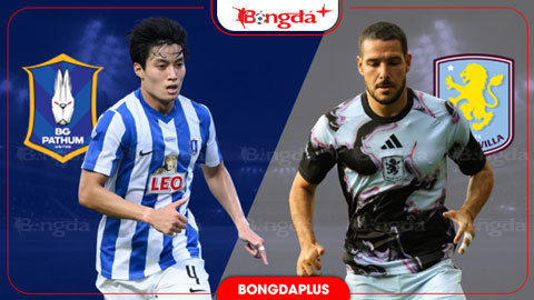 19h30 ngày 4/8: Pathum United vs Aston Villa