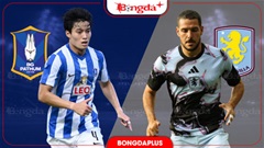 Nhận định bóng đá Pathum United vs Aston Villa, 19h30 ngày 4/8: Tưng bừng bàn thắng