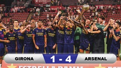 Kết quả Girona 1-4 Arsenal: Pháo thủ thắng giòn giã