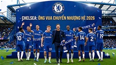 Chelsea trở thành ông vua chuyển nhượng hè 2026