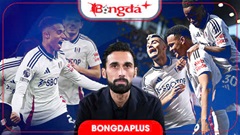 Nhận định Fulham Ngoại hạng Anh mùa giải mới 2026/27: Chỉ cần trụ hạng
