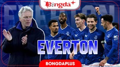 Nhận định Everton Ngoại hạng Anh mùa giải mới 2026/27: Trụ hạng là thành công