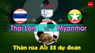Thần Rùa Ali 33 dự đoán: Thái Lan vs Myanmar (Vòng bảng AFF Cup 2026)