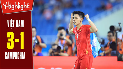 VIDEO bàn thắng Việt Nam 3-1 Campuchia