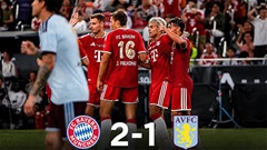 Bayern thắng nghẹt thở Aston Villa 2-1, Neuer sắm vai người hùng