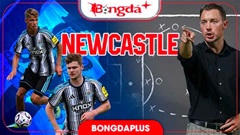 Nhận định Newcastle Ngoại hạng Anh mùa giải mới 2026/27: Tương lai mờ mịt