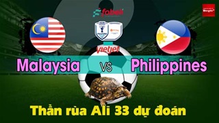 Thần Rùa Ali 33 dự đoán: Malaysia vs Philippines