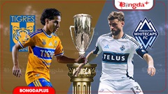 Nhận định bóng đá Tigres UANL vs Vancouver Whitecaps, 09h00 ngày 12/8: Tội cho đội khách