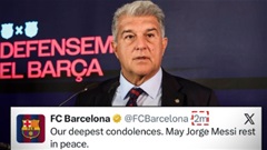 Barca và Real Madrid gửi lời chia buồn tới gia đình Messi