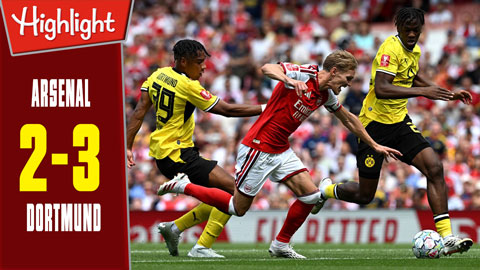 Highlight Arsenal vs Dortmund: 3-2 (Giao hữu CLB 2026)