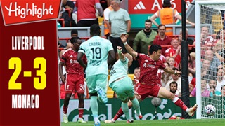 Highlight Liverpool vs Monaco: 2-3