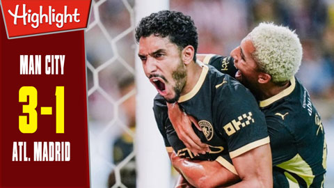 Highlight Man City vs Atletico: 3-1 (Giao hữu CLB 2026)