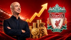 Đội hình Liverpool sẽ mạnh như thế nào nếu Jeff Bezos đầu tư 1,35 tỷ bảng?