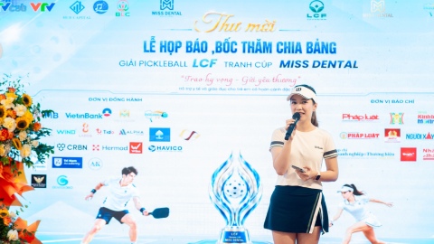 Họp báo bốc thăm Giải Pickleball LCF gây quỹ 'Xuân biên phòng ấm lòng dân bản'