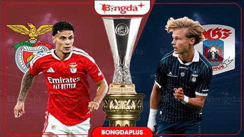 02h00 ngày 21/8, Benfica vs AGF Aarhus