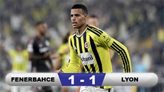 Kết quả Fenerbahce 1-1 Lyon: Người hùng Mason Greenwood