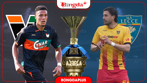 23h30 ngày 23/8: Venezia vs Lecce